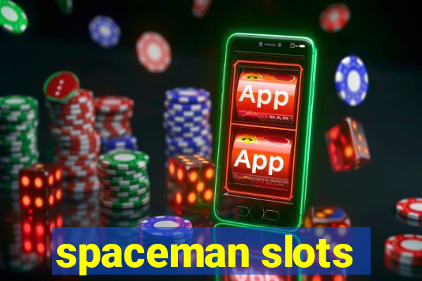 spaceman slots