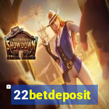 22betdeposit