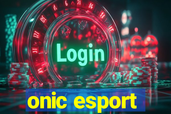 onic esport