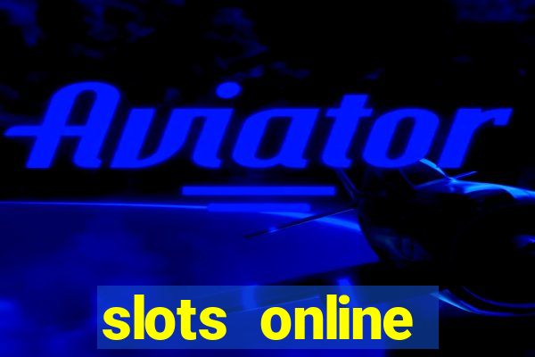 slots online dinheiro real