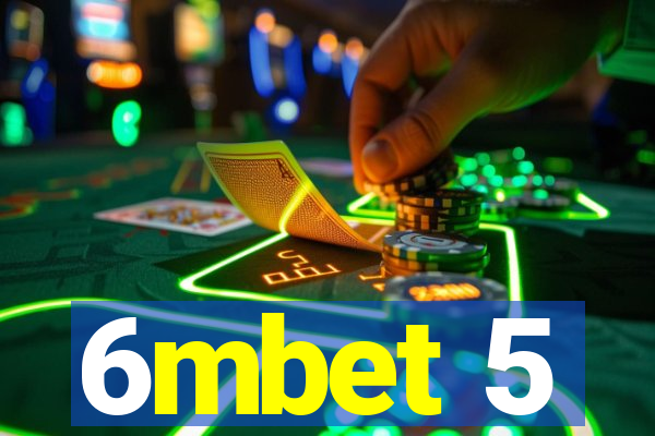 6mbet 5