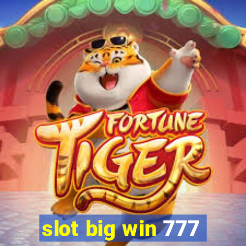 slot big win 777