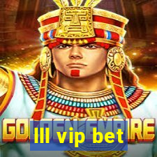 lll vip bet