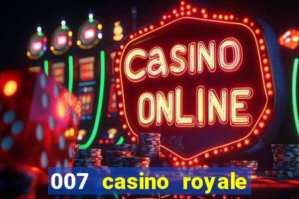 007 casino royale legenda pt