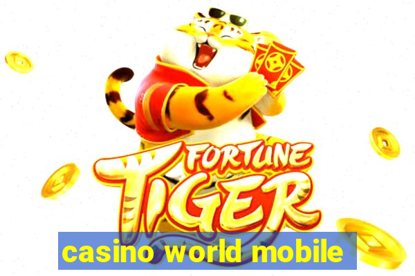 casino world mobile