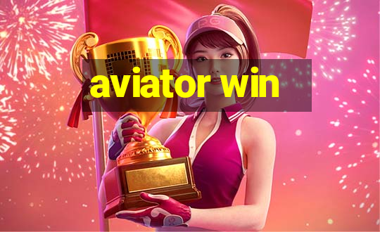 aviator win