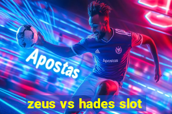 zeus vs hades slot