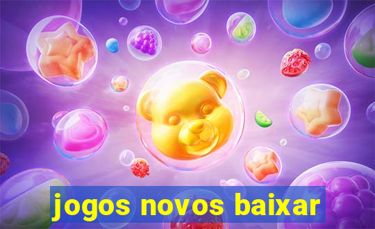 jogos novos baixar