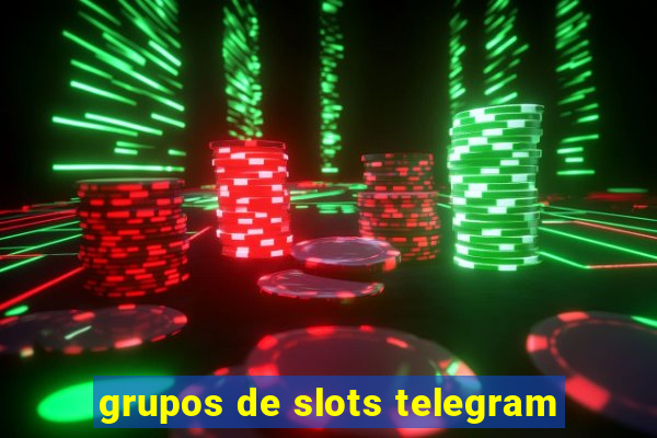 grupos de slots telegram