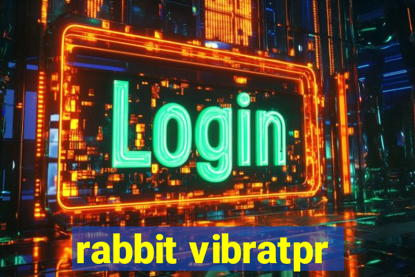 rabbit vibratpr