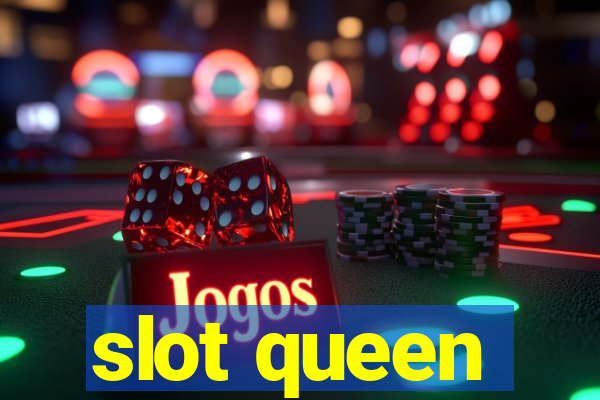 slot queen