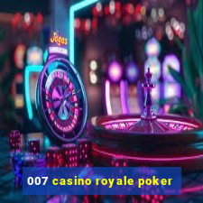 007 casino royale poker