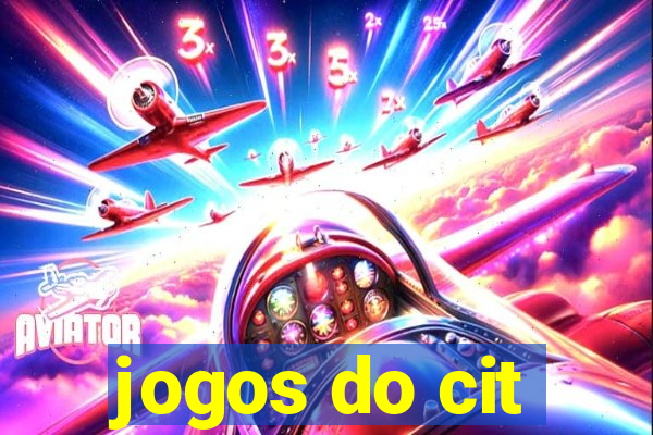 jogos do cit