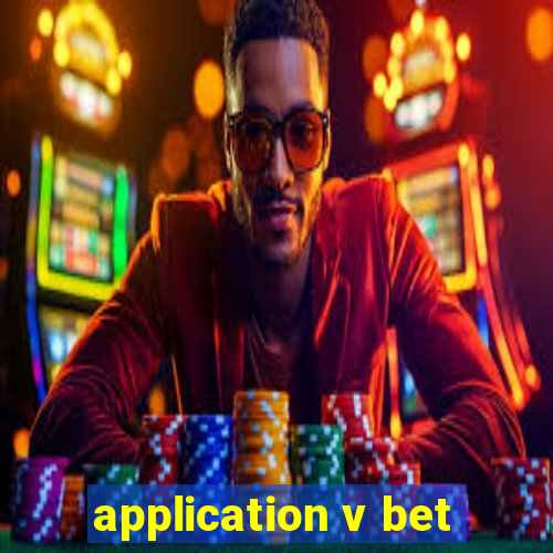 application v bet