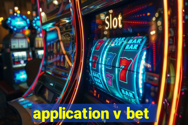 application v bet