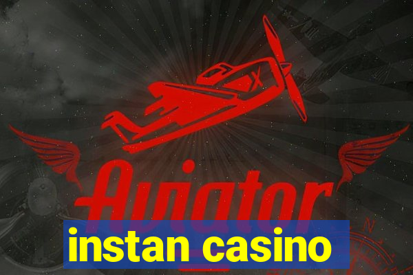 instan casino