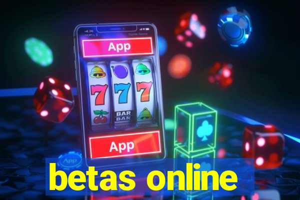 betas online