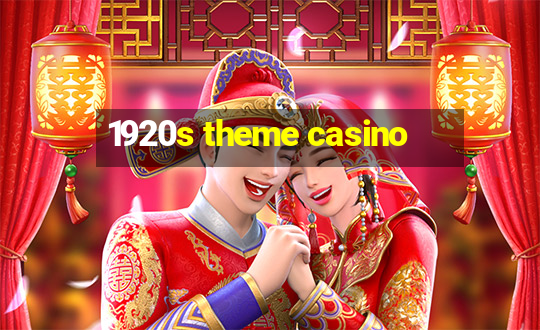 1920s theme casino