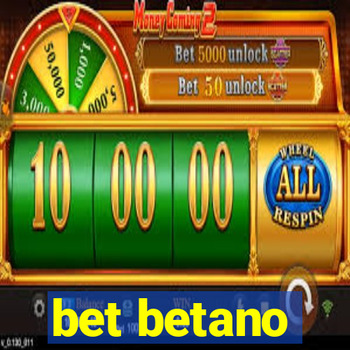 bet betano