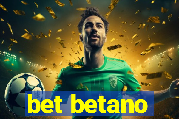 bet betano