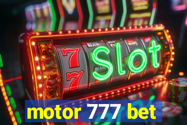 motor 777 bet