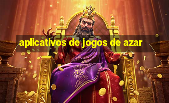 aplicativos de jogos de azar