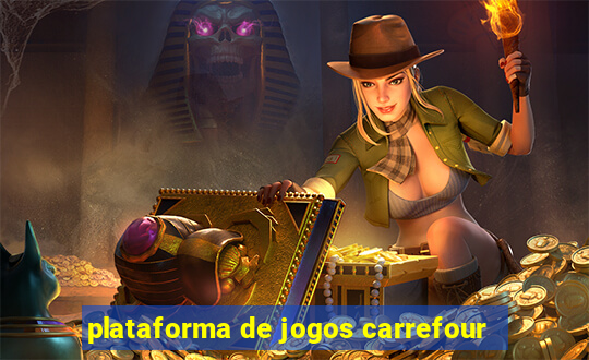 plataforma de jogos carrefour