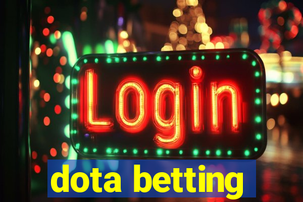 dota betting