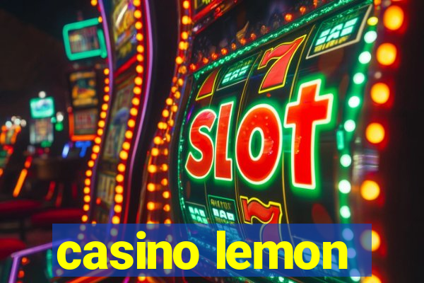 casino lemon