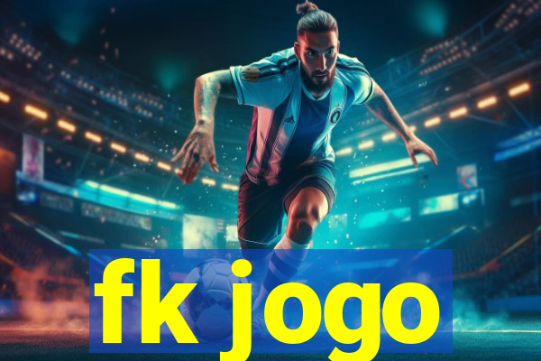 fk jogo