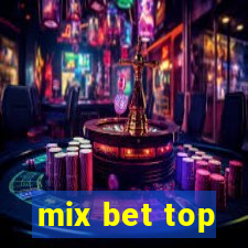 mix bet top