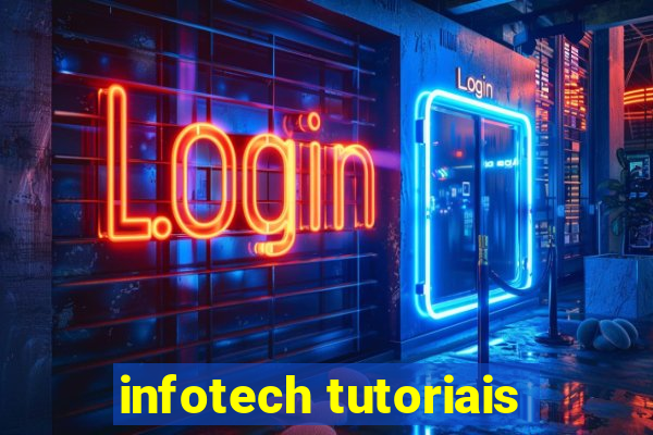 infotech tutoriais