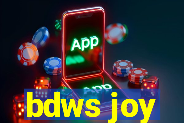 bdws joy