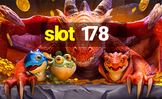 slot 178