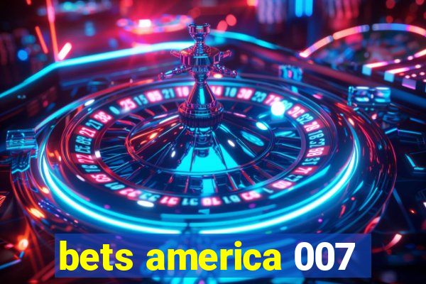 bets america 007