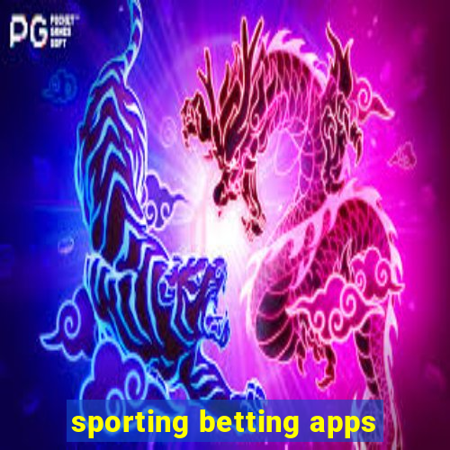 sporting betting apps