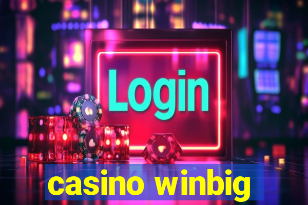 casino winbig