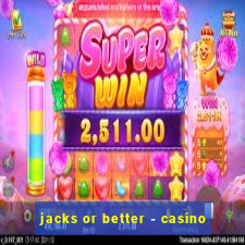 jacks or better - casino