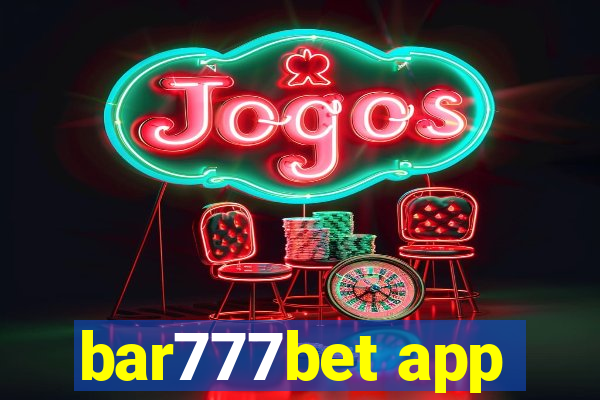 bar777bet app