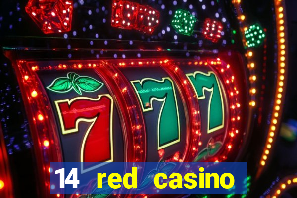 14 red casino bonus ohne einzahlung