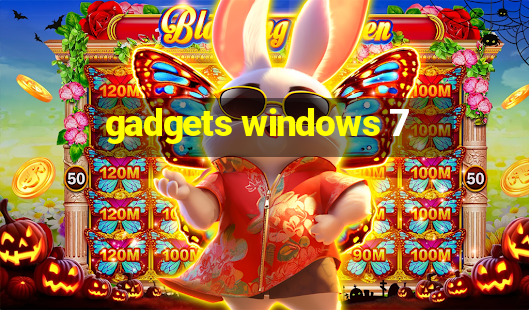 gadgets windows 7