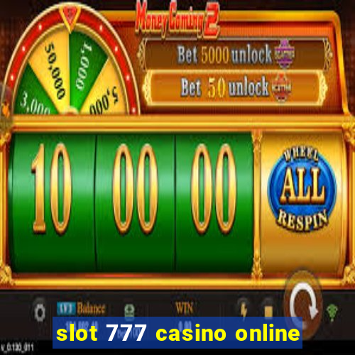 slot 777 casino online