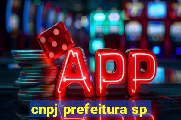 cnpj prefeitura sp