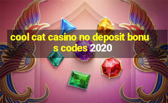 cool cat casino no deposit bonus codes 2020