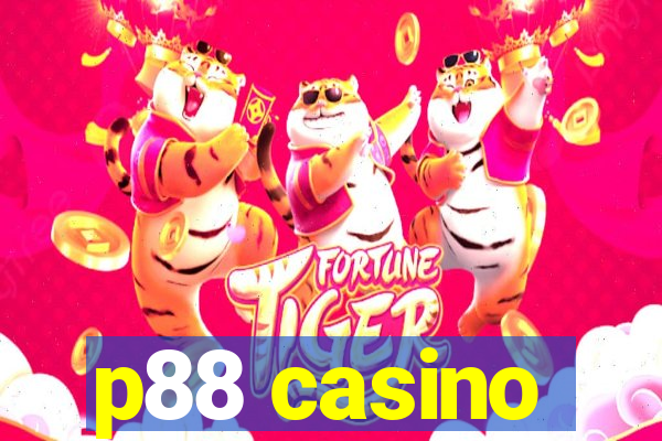 p88 casino