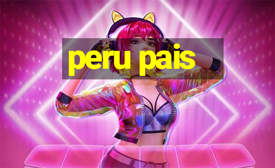 peru pais