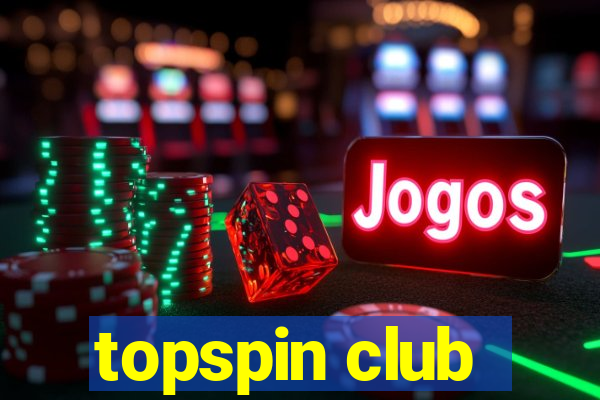 topspin club