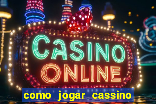 como jogar cassino no esporte da sorte