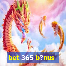 bet 365 b?nus