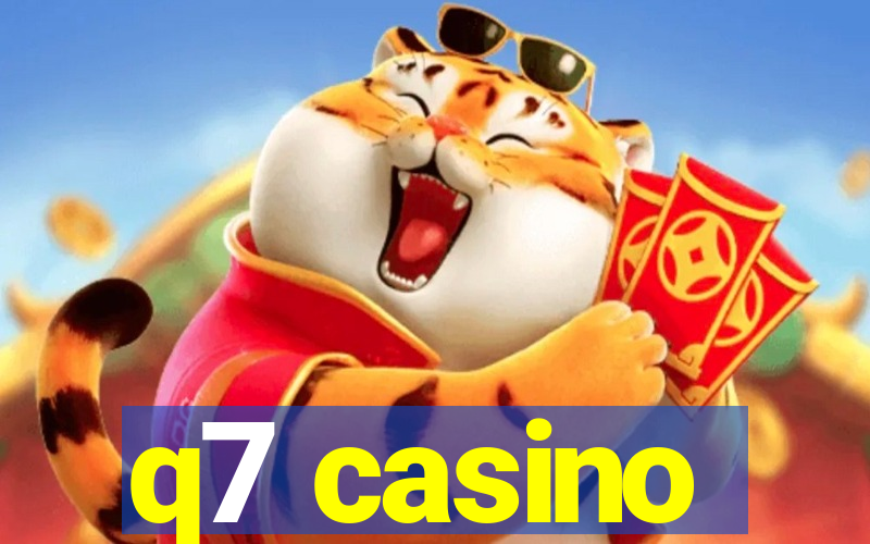 q7 casino